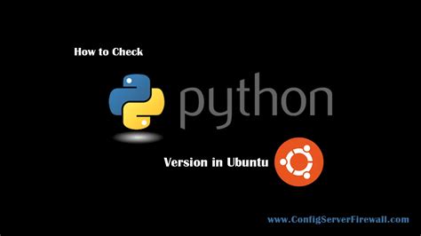 How To Check Python Version In Ubuntu