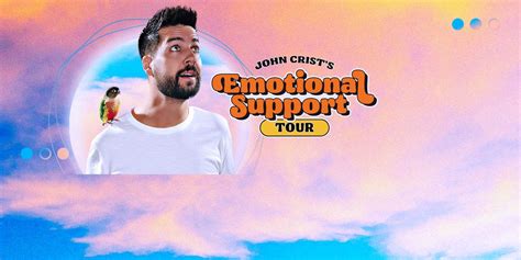 John Crist The Emotional Support Tour