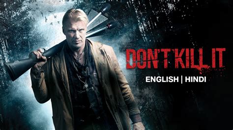 Dont Kill It 2017 English Movie Watch Full Hd Movie Online On Jiocinema