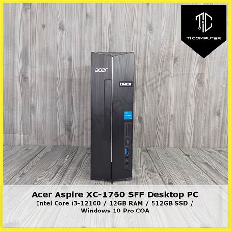 Acer Aspire XC 1760 SFF Intel Core I3 12100 3 3GHz 12GB DDR4 RAM 512GB