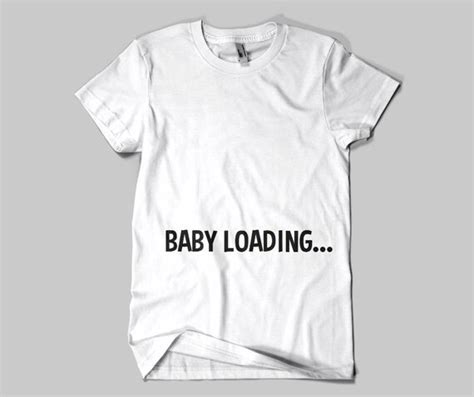 Baby Loading T Shirt Maternity Pregnancy Funny T Shirt