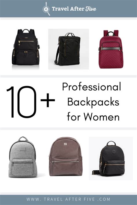 17 Professional Womens Backpacks For Work And Travel Travel After Five