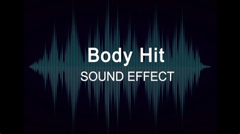 Body Hit Sound Effect Youtube