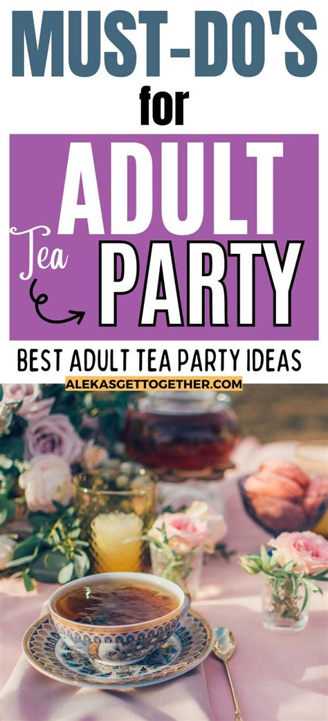 Adult Tea Party Ideas Artofit