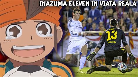 Scene Din Inazuma Eleven Surprinse In Fotbal Youtube