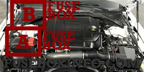 Jaguar Xf 2019 Fuse Box Fuse Box Info Location Diagram