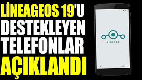 LineageOS 19u destekleyen akıllı telefonlar açıklandı