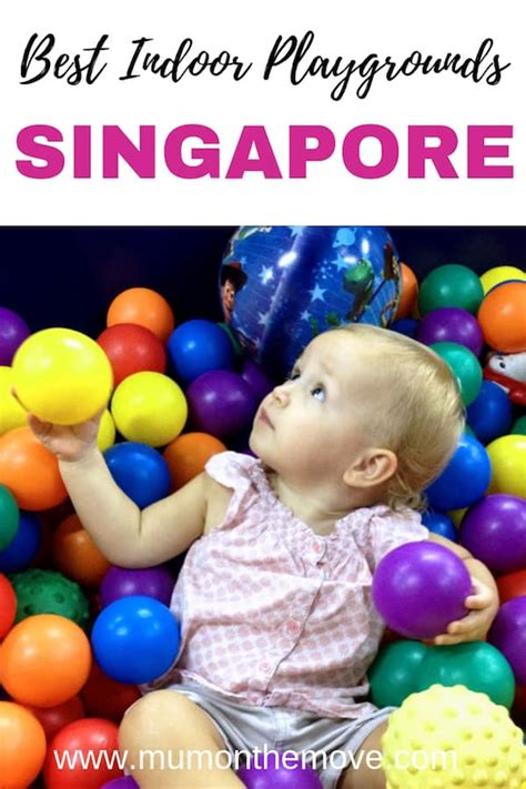 The Best Indoor Playgrounds in Singapore