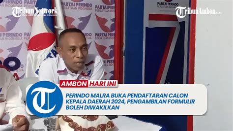 Perindo Malra Buka Pendaftaran Calon Kepala Daerah Pengambilan