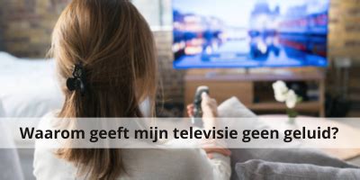 Waarom Geeft Mijn Televisie Geen Geluid Skala Nl