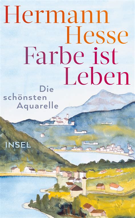 Farbe Ist Leben Buch Von Hermann Hesse Insel Verlag