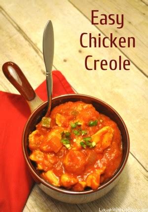 Easy Chicken Creole Recipe Laugh With Us Blog