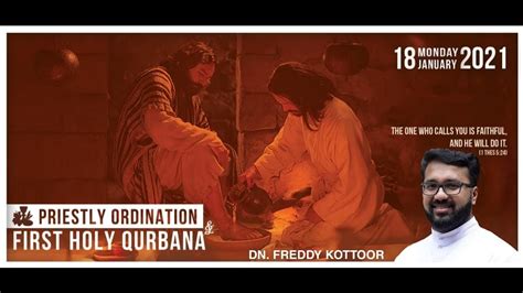 Priestly Ordination First Holy Qurbana Dn Freddy Kottoor YouTube