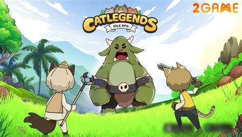 Cat Legends Idle Rpg Game Nhàn Rỗi Cùng Các Chú Mèo Cute