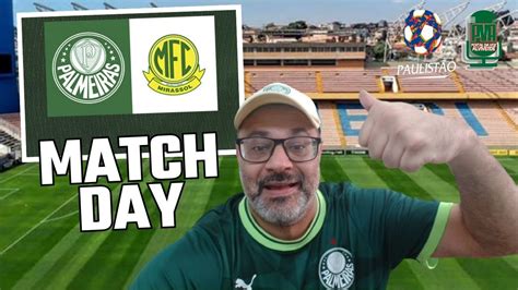 Match Day Palmeiras X Mirassol Paulist O Como Abel Ferreira