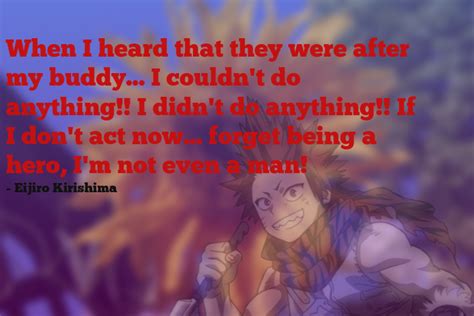 My Hero Academia Quotes Eijiro Kirishima My Hero Academia Quotes