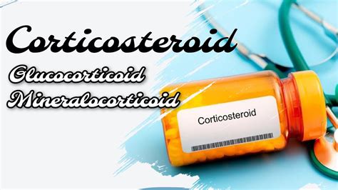 Corticosteroids Glucocorticoid And Mineralocorticoid Youtube