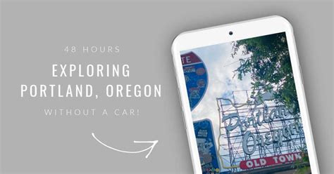 Exploring Portland, OR Without a Car:A 48 Hour Adventure