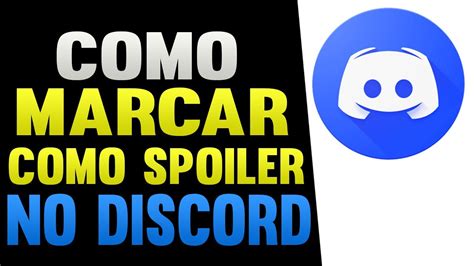 Como Marcar Texto Como Spoiler No Discord YouTube