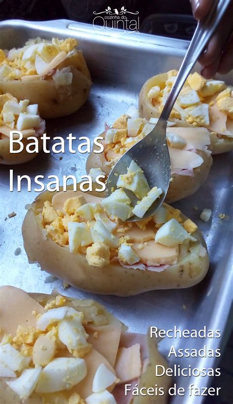 Batatas Recheadas Deliciosas E Super Fáceis Insanas Batata