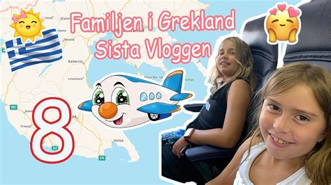 Familjen P Lyxhotell I Grekland Vi Reser Hem Vlogg Del Youtube