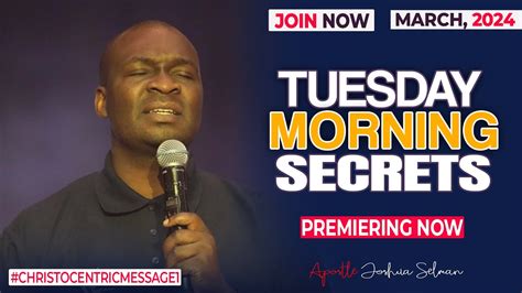 Tuesday Secrets Th March Apostle Joshua Selman Commanding