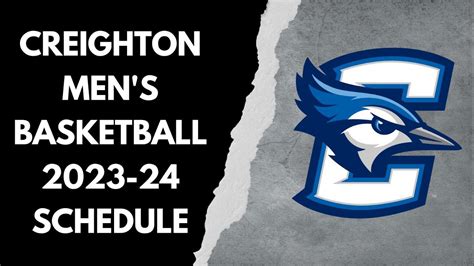 Creighton Men S Basketball Schedule Youtube