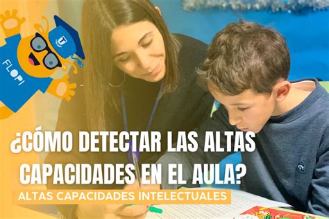 Cómo detectar las altas capacidades en el aula Talentum Altas