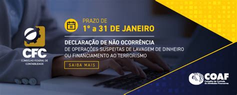 Coaf Prazo Para A Declara O De N O Ocorr Ncia Termina Dia De