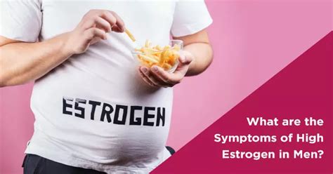 Common Signs and Symptoms of High Estrogen in Men | Nova IVF Fertility