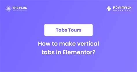 How To Create Vertical Tabs In Elementor The Plus Addons For Elementor