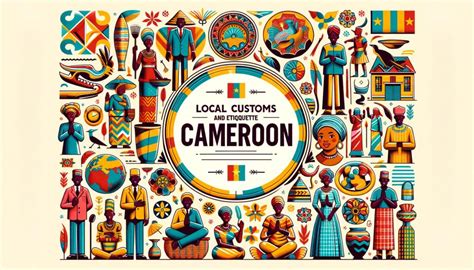 local customs  etiquette  cameroon