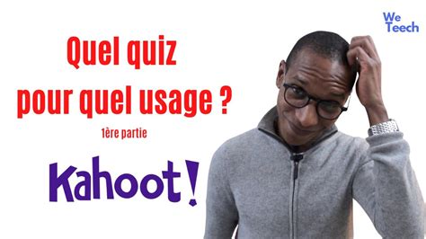 Faire Des Quiz Avec Kahoot YouTube