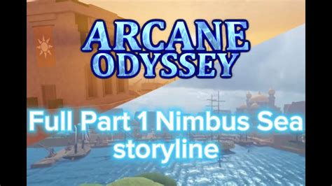 Full Part Nimbus Sea Storyline Arcane Odyssey Nimbus Sea Update Part