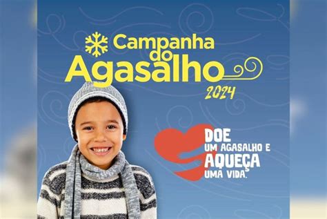 Campanha Do Agasalho Confira Pontos De Arrecada O