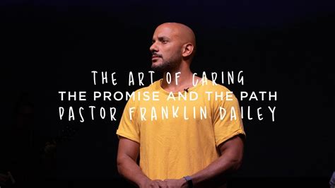 The Promise And The Path Pastor Franklin Dailey Youtube