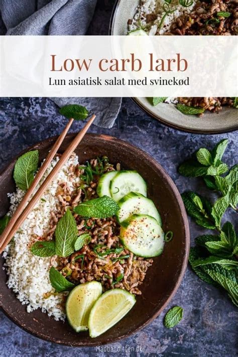 Larb Opskrift på asiatisk lun salat Low Carb thai på 25 min