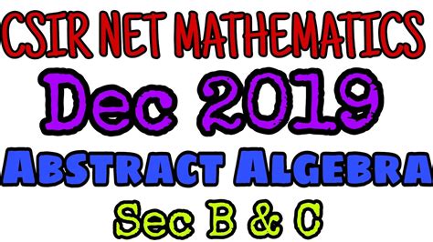 Csir Net Mathematics Dec Complete Solution Abstract Algebra