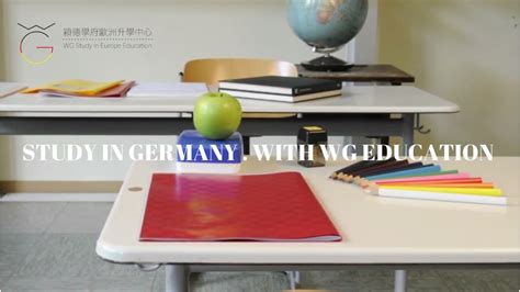 Wg Education 㯋德學府 德國駐港海外升學辦事處 德國寄宿中學 And 德國大學介紹 Study In Germany