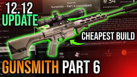 Gunsmith Part 6 Build Guide Escape From Tarkov Updated For 12 12