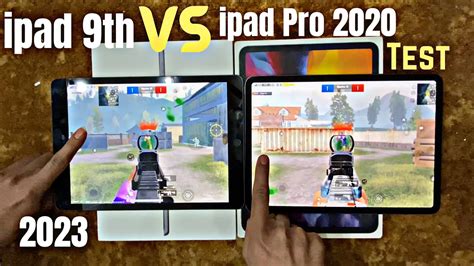 Ipad 9th Generation Vs Ipad Pro 2020 Pubg Test 2023 Ipad 9th Vs Ipad Pro Pubg Test 2023