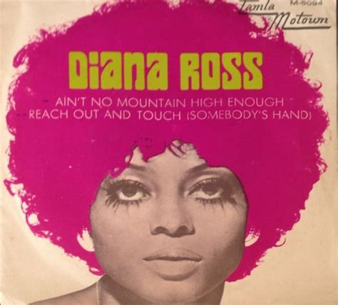 Diana Ross Ain’t No Mountain High Enough/Reach... - Phases Phrases Photos