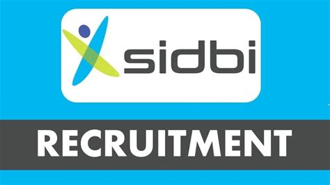 Sidbi Recruitment Vacancies Check Post Eligibility Dates