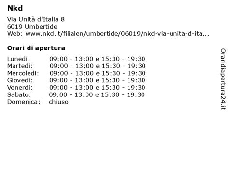 Orari Di Apertura Nkd Via Unit D Italia