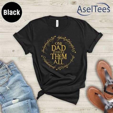 One Dad To Rule Them All T Shirtfathers Day Shirtlord Of The Etsy