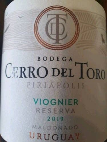 Bodega Cerro Del Toro Reserva Viognier Vivino Us