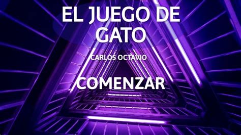 EL JUEGO DE GATO