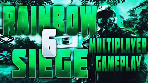 RAINBOW SIX SIEGE Multiplayer Gameplay THE POWER OF NAVY SEALS YouTube