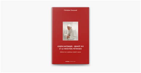 Joseph Ratzinger Benoît XVI et le ministère pétrinien en Apple Books