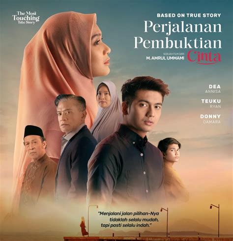 Sinopsis Film Perjalanan Pembuktian Cinta 2024 Diangkat Dari Kisah